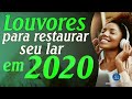 Louvores Para Ouvir da Manhã - As Melhores Músicas Gospel Mais Tocadas 2020 - Top Hinos gospel