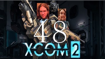 Ausgamia Plays Co-op: XCOM 2 Redux (Part 48 - Fake News)
