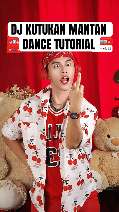 DJ KUTUKAN MANTAN DANCE TUTORIAL | TREND DC JJ JEDAG JEDUG ASIK KANE DAN GAMPANG BUAT PEMULA