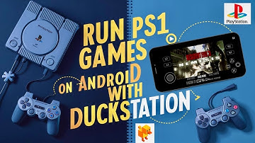Play PS1 Games on Android | DuckStation Android Emulator Complete Setup 2024