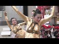 【4K】第41回 （2018年）　大須大道町人祭　金粉ショウ/金粉ショー　大駱駝艦　Street performance bodypainting butoh dancers DAIRAKUDAKAN