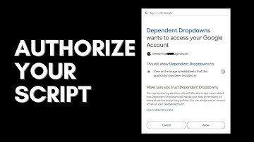 Explained: Authorizing Google Apps Script
