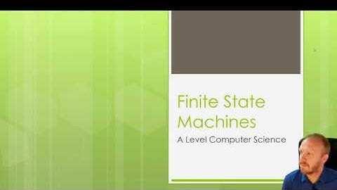 A Level Computer Science: Finite State Automata