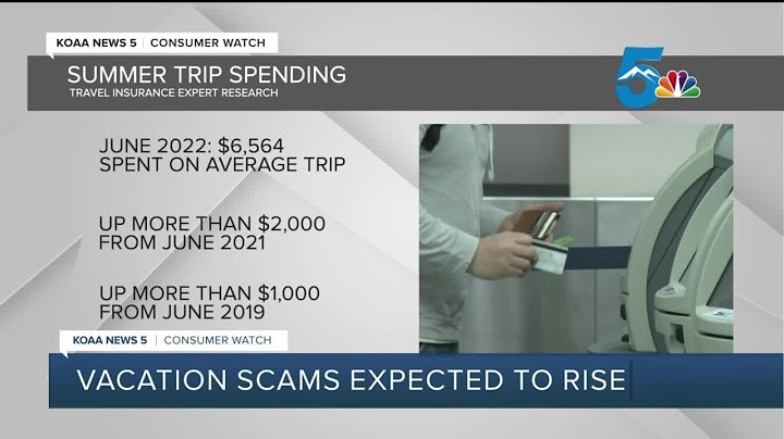 Fraudsters aim to cash in on expensive summer vacation plans
