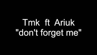 Tmk Ft Ariuk