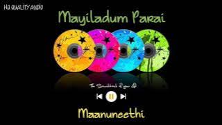 Mayiladum Parai || Maanuneethi || High Quality Audio 🔉