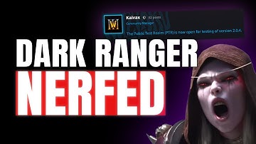 Blizzard Finally Nerfs the Dark Ranger - Patch 2.0.4 Preview