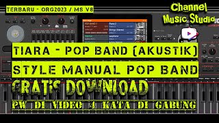 Download Set org Pop Band - Tiara (Org 2023 / MS V.8)