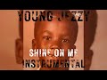 Jeezy Shine On Me OFFICIAL INSTRUMENTAL Jeezy Shine On Me OFFICIAL INSTRUMENTAL