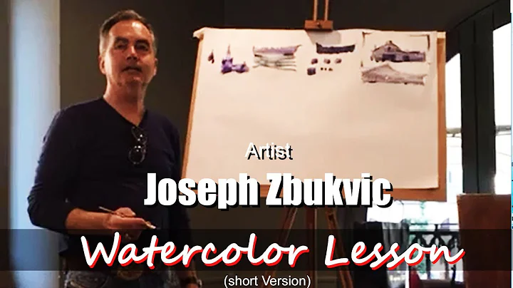 Joseph Zbukvic 's Watercolor Lesson "Enjoy Paintin...