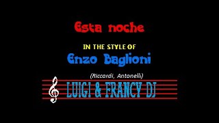 Enzo Baglioni - Esta noche "Sincro (L&F) Karaoke"