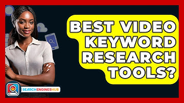 Best Video Keyword Research Tools? - SearchEnginesHub.com