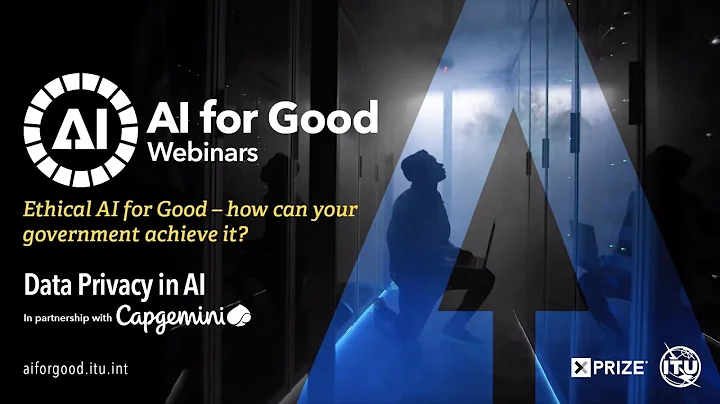 Ethical AI - Data Privacy | AI FOR GOOD WEBINARS