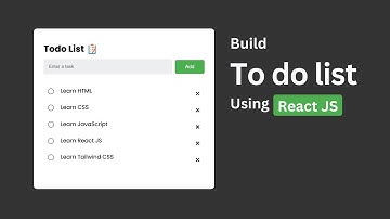 How to create Todo list using React App with JSX | بناء تطبيق عملي بستخدام الريأكت