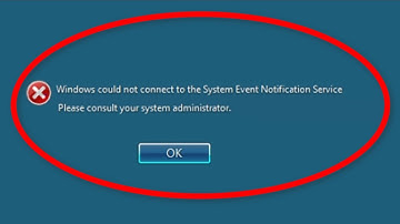 How To Fix Windows Could Not Connect To The System Event Notification Service Service