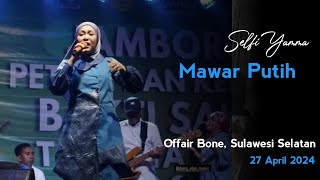 Mawar Putih -  Selfi Yamma off air Bone