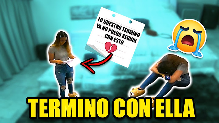 BROMA A MI NOVIA ME VOY DE LA CASA Y TERMINO CON ELLA *termina llorando*