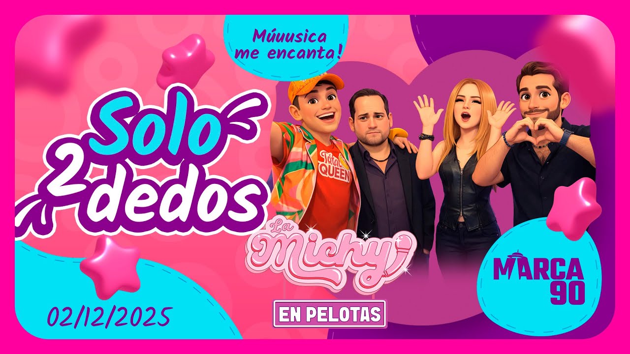 💅La Michy en ⚽️💞 | La música nos apodera con Johnta de Tres Dedos y Mar Rendón 21h00 | 02/12/2025