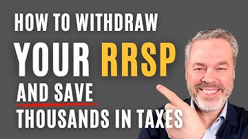 RRSP Meltdown - Withdraw RRSP Early and Save THOUSANDS