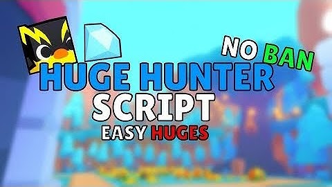 NEW* Pet Simulator 99 Huge Hunter Script! *OP* Easy Huge | Mobile | Pastebin