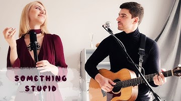 Milasti Duo - Something Stupid