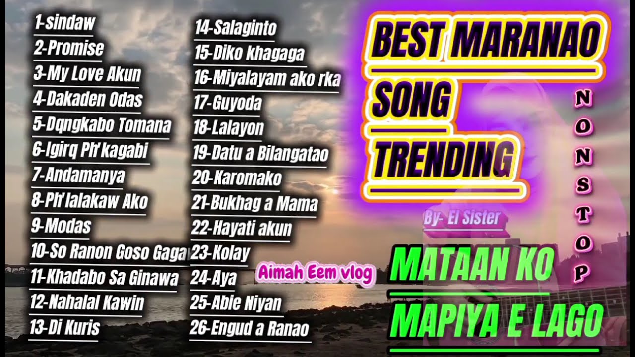Best Maranao Song playlist trending 