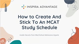 How to Create (and STICK!) to an MCAT Study Schedule
