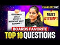 Top 10 Board’s Favourite SST Questions- Class 10 CBSE 🔥Pre Board + Board Exam  me 95+