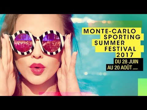 Monte-Carlo Sporting Summer Festival 2017