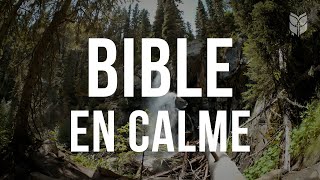 Lire la Bible dans le calme et la paix #labible