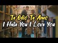 Albany Te Odio Te Amo Spanish Eng Lyrics Through My Window Ost Albany Te Odio Te Amo Spanish Eng Lyrics Through My Window Ost