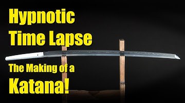 Hypnotizing Katana Time Lapse!  A Sword Comes to Life in Five Minutes.