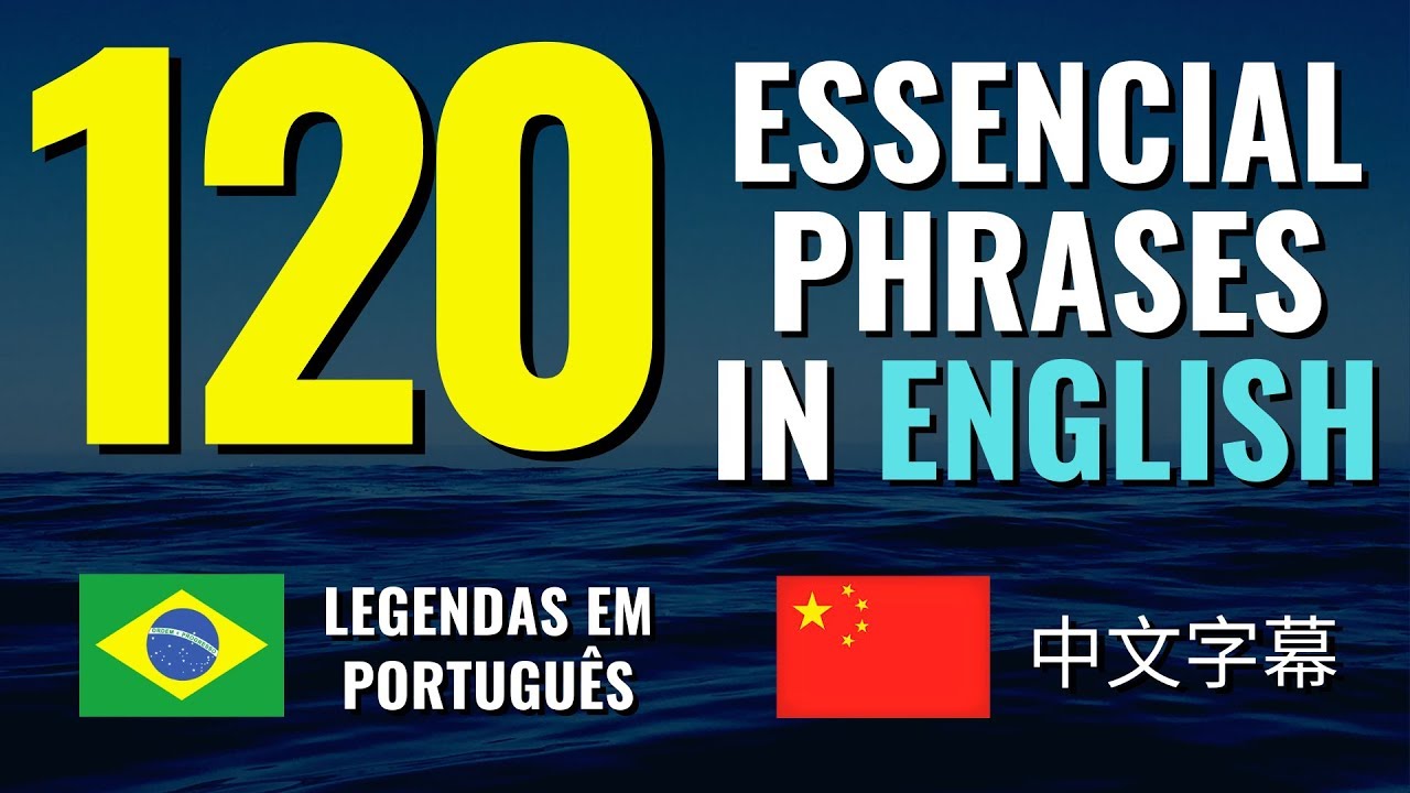 Learn 120 phrases in ENGLISH - Subtitles in Portuguese and Chinese - YouTube
