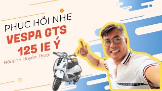 Vespa GTS 125ie nhập Ý. Hồi sinh Huyền thoại !