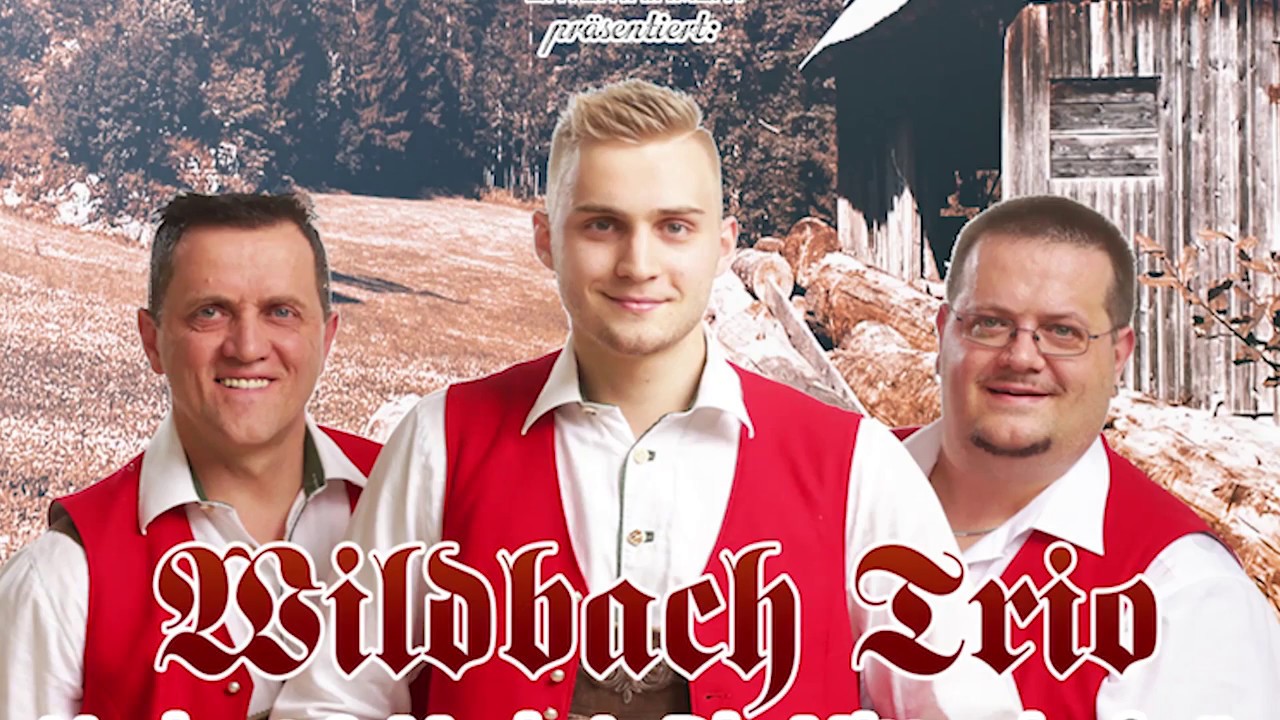Wildbach Trio -  Steirische G'miat  -  Gasthaus Mosbacher