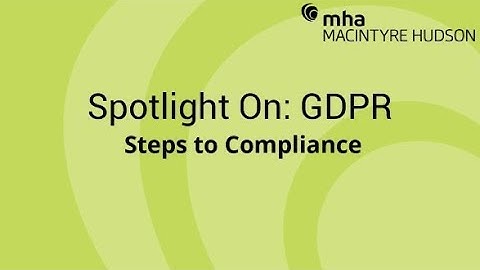 Spotlight On: GDPR – Part 2 of steps to compliance