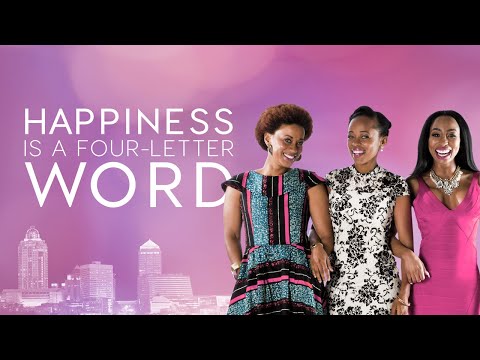 OFFICIAL TRAILER: 'Happiness Is A Four-Letter Word'