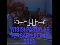 Wisisipastalaryanggalionterbaruremix20232024