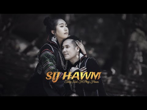 "Sij Hawm" - Tshwj Xeeb ft Pheej Haam (Official Music Video) Nkauj Tshiab 2021 - 2022