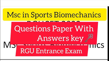 Msc in Sports Biomechanics Question paper 2022  RGUCET 2023  CUET Msc in Sports Biomechanics QP 2022