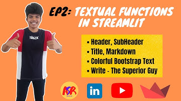EP2. Textual Functions in Streamlit || The Streamlit basics Tutorial Series || Adith Sreeram.
