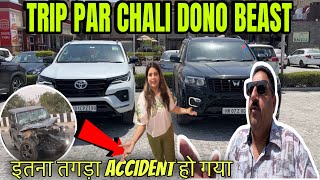 Fortuner Or ScorpioN ko Le K Nikle Family Trip Pe | Raaste Mein Itna Bhayankar Accident | #roadtrip