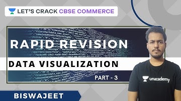 Data Visualization | Rapid Revision (L - 3) | 12th CBSE Commerce | Biswajeet