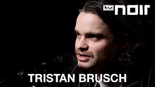 Tristan Brusch - Am Rest (feat. Johanna Amelie) (live im TV Noir Hauptquartier)