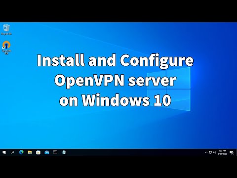 Установите и настройте сервер OpenVPN в Windows