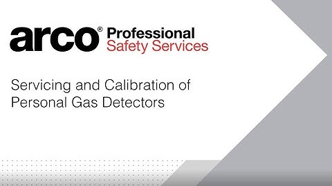 Servicing and Calibration of Personal Gas Detectors