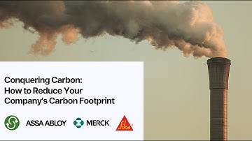 Conquering Carbon Webinar: How to Reduce your Company’s Carbon Footprint