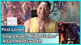 Allan Holdsworth- Low Levels, High Stakes REACTION & REVIEW