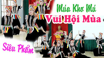 MÚA KHƠ MÚ - VUI HỘI MÙA - ĐVN BẢN PÚNG THAM DỰ HỘI DIỄN NTQC XÃ CHIỀNG NGẦN NĂM 2024.