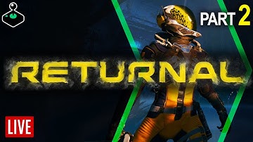Returnal Gameplay - Part 2
